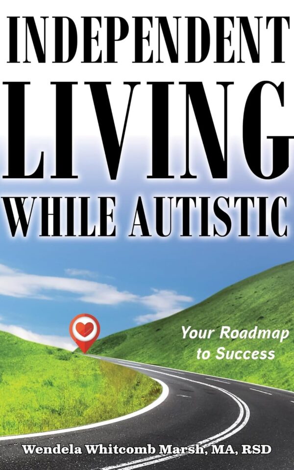 Independent Living with Autism: Your Roadmap to Success