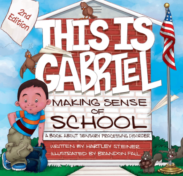 This is Gabriel: Making Sense of School – 2nd Edition