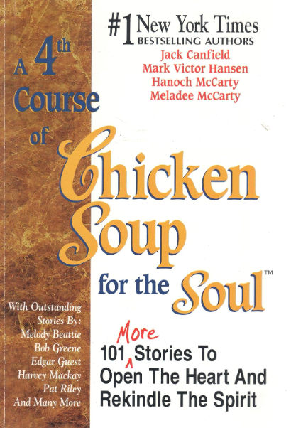 A 4th Course of Chicken Soup for the Soul