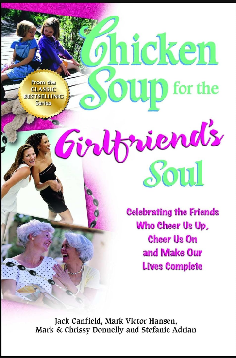Chicken Soup for the Girlfriend’s Soul