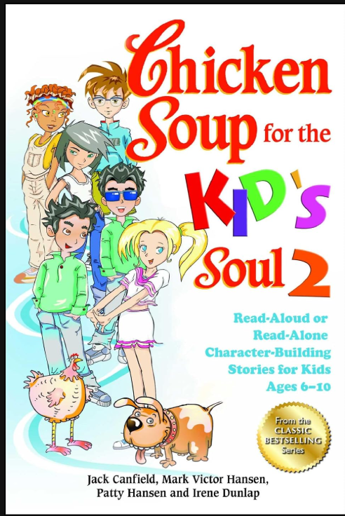 Chicken Soup for the Kid’s Soul 2